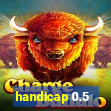 handicap 0.5-1